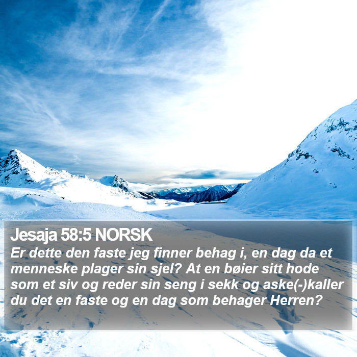 Jesaja 58:5 NORSK Bible Study