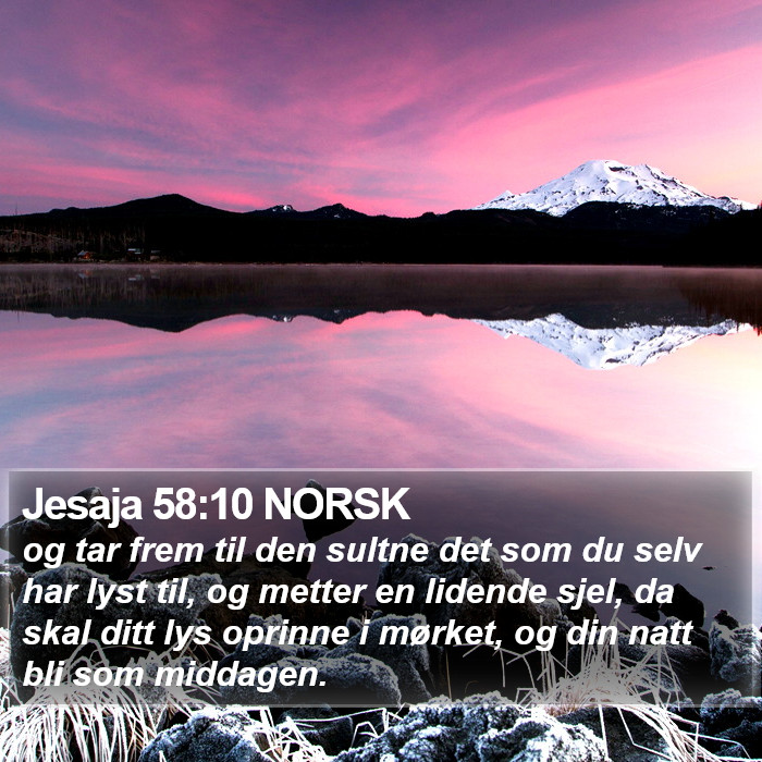 Jesaja 58:10 NORSK Bible Study