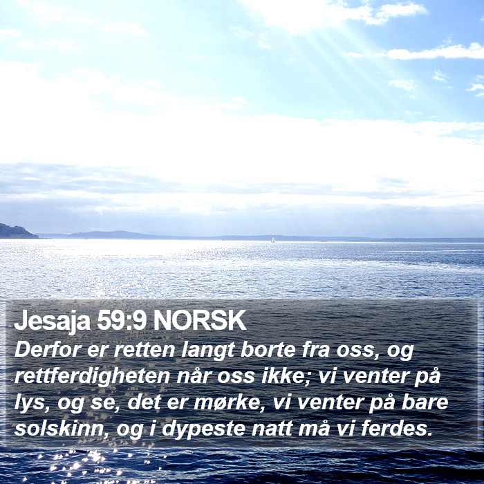 Jesaja 59:9 NORSK Bible Study