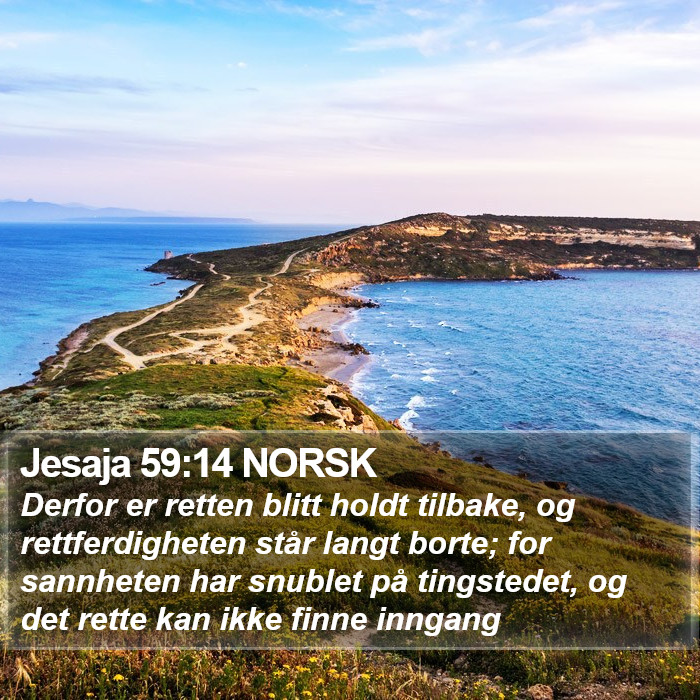 Jesaja 59:14 NORSK Bible Study