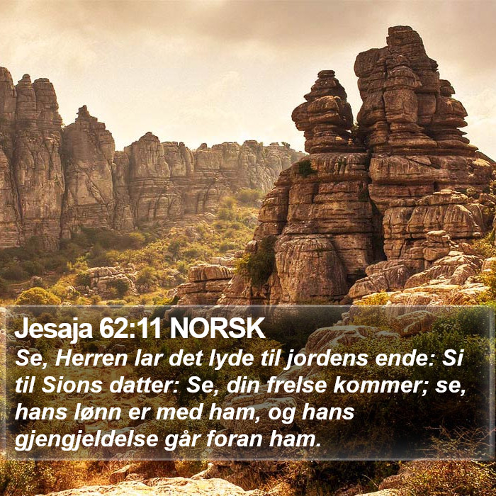 Jesaja 62:11 NORSK Bible Study