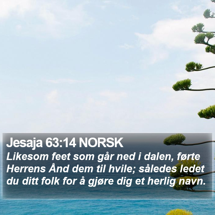 Jesaja 63:14 NORSK Bible Study