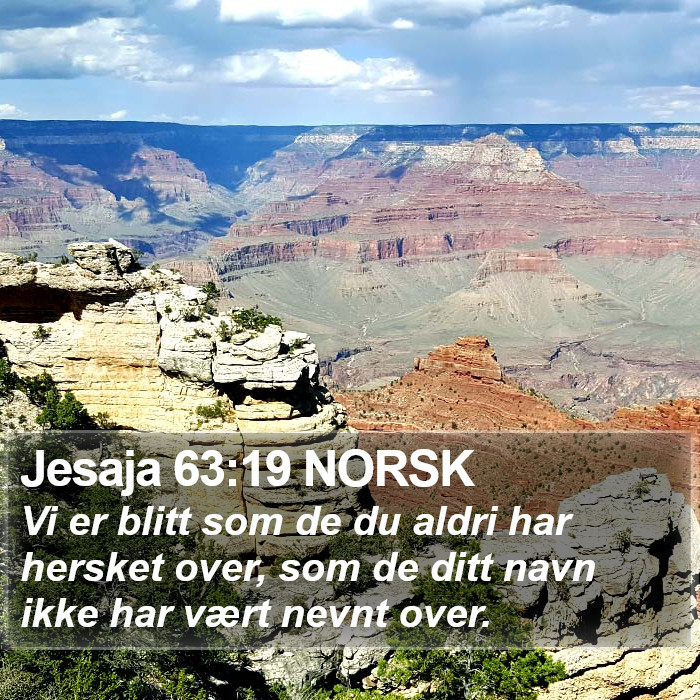 Jesaja 63:19 NORSK Bible Study