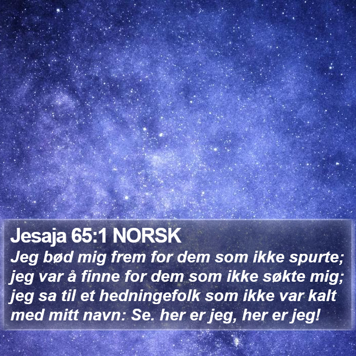 Jesaja 65:1 NORSK Bible Study