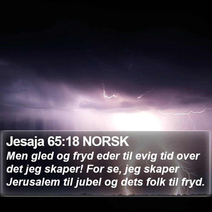 Jesaja 65:18 NORSK Bible Study