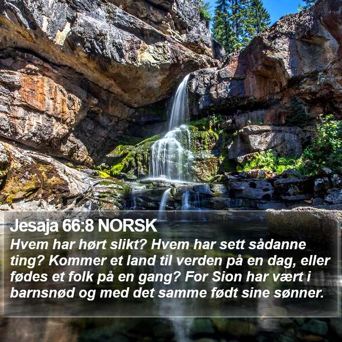 Jesaja 66:8 NORSK Bible Study