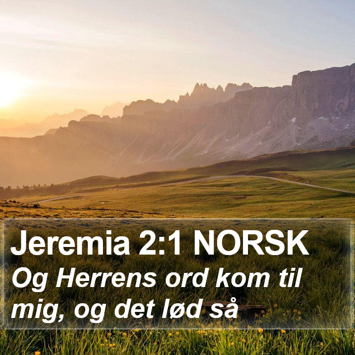 Jeremia 2:1 NORSK Bible Study