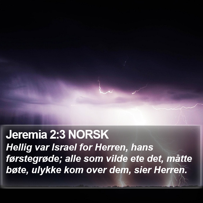 Jeremia 2:3 NORSK Bible Study