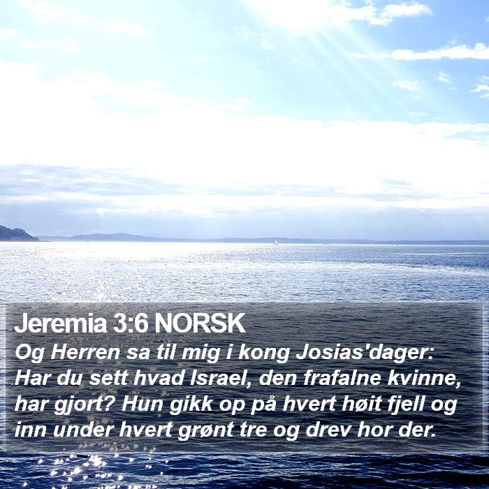 Jeremia 3:6 NORSK Bible Study
