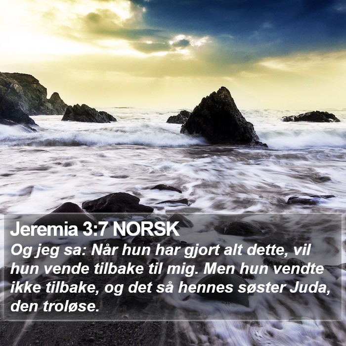 Jeremia 3:7 NORSK Bible Study