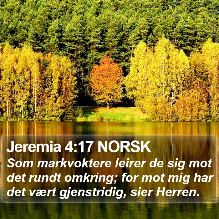 Jeremia 4:17 NORSK Bible Study