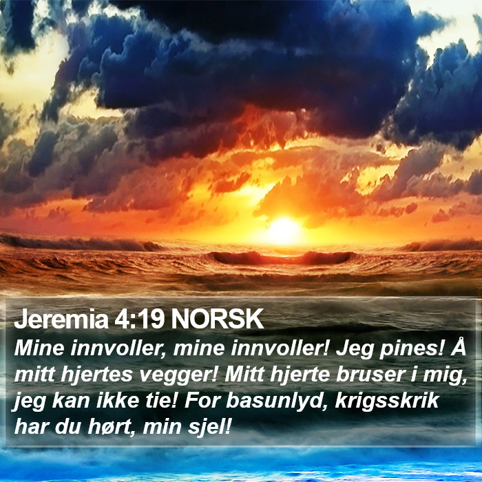 Jeremia 4:19 NORSK Bible Study