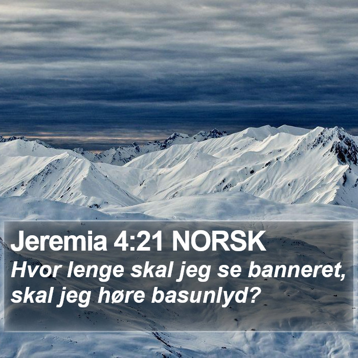 Jeremia 4:21 NORSK Bible Study