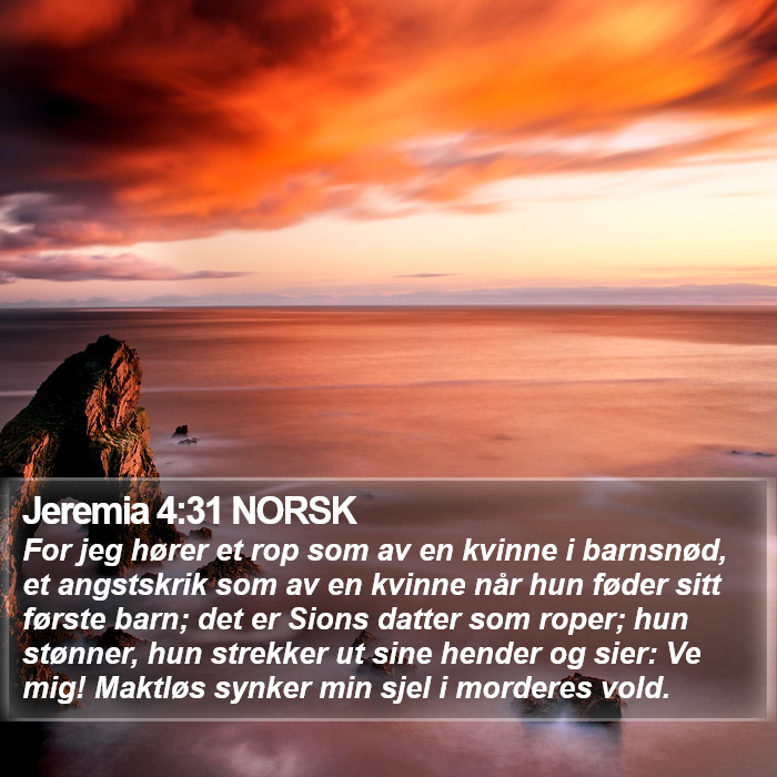 Jeremia 4:31 NORSK Bible Study