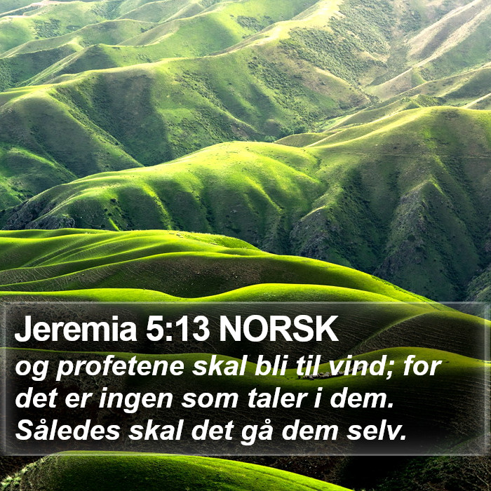 Jeremia 5:13 NORSK Bible Study