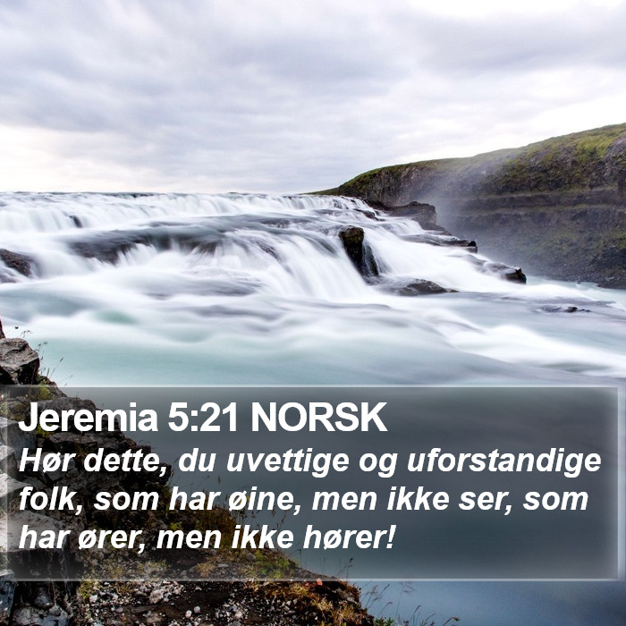 Jeremia 5:21 NORSK Bible Study