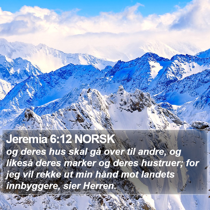 Jeremia 6:12 NORSK Bible Study