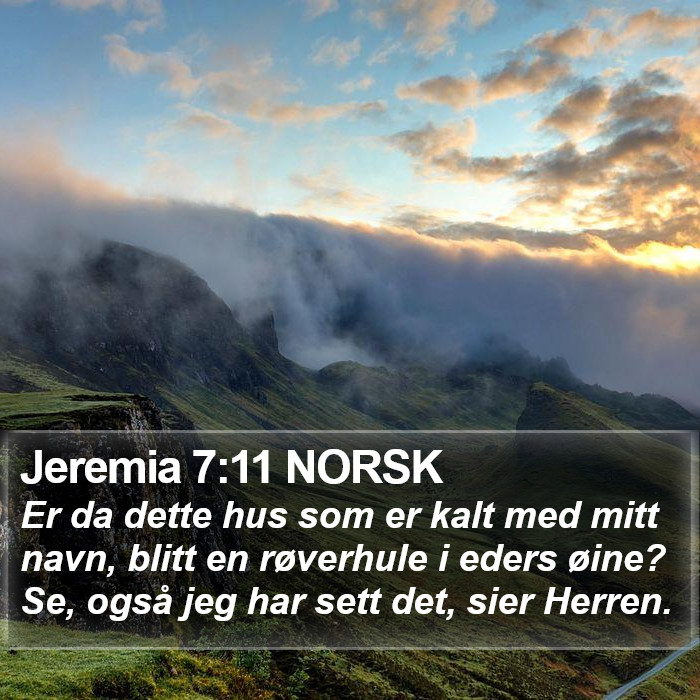 Jeremia 7:11 NORSK Bible Study