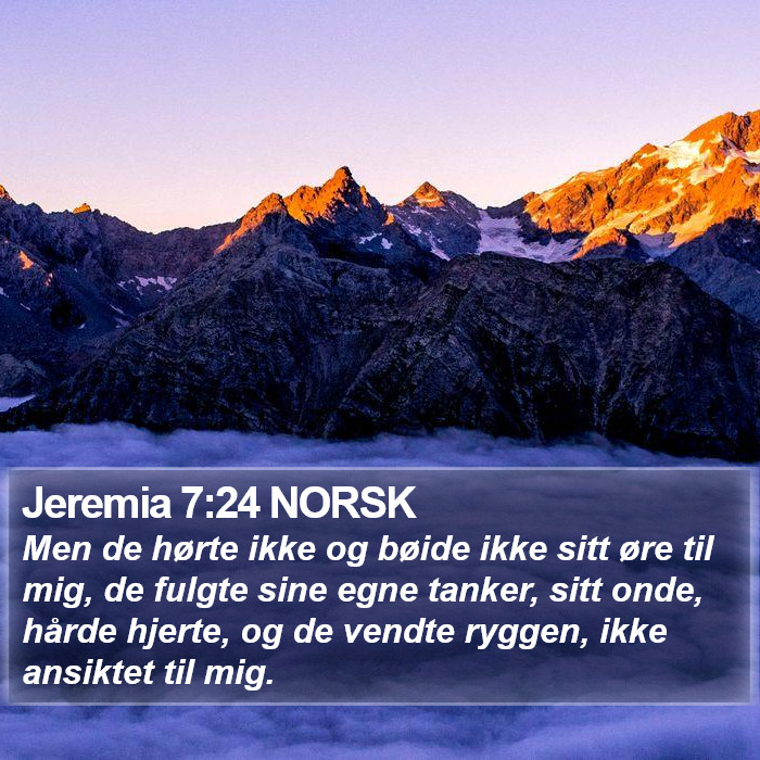 Jeremia 7:24 NORSK Bible Study