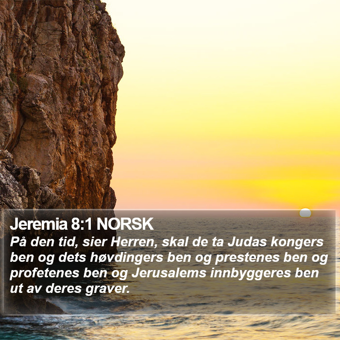 Jeremia 8:1 NORSK Bible Study