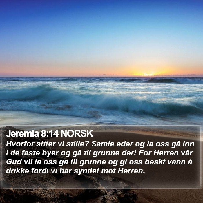 Jeremia 8:14 NORSK Bible Study