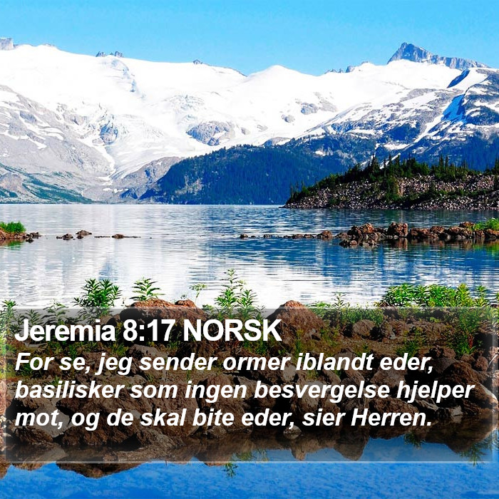 Jeremia 8:17 NORSK Bible Study