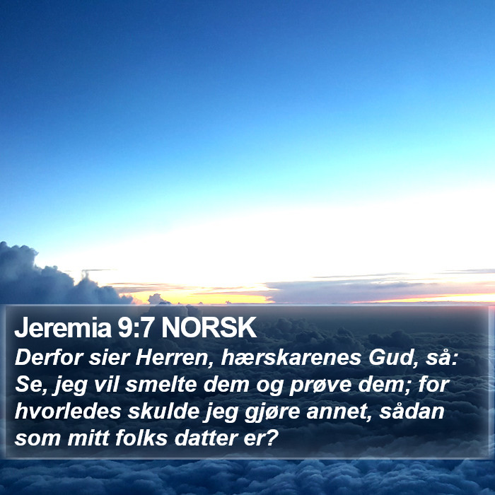 Jeremia 9:7 NORSK Bible Study