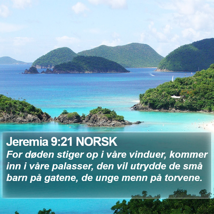 Jeremia 9:21 NORSK Bible Study