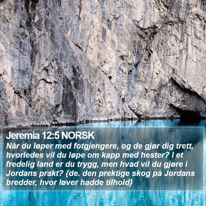 Jeremia 12:5 NORSK Bible Study