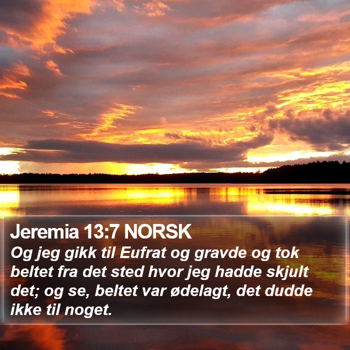 Jeremia 13:7 NORSK Bible Study