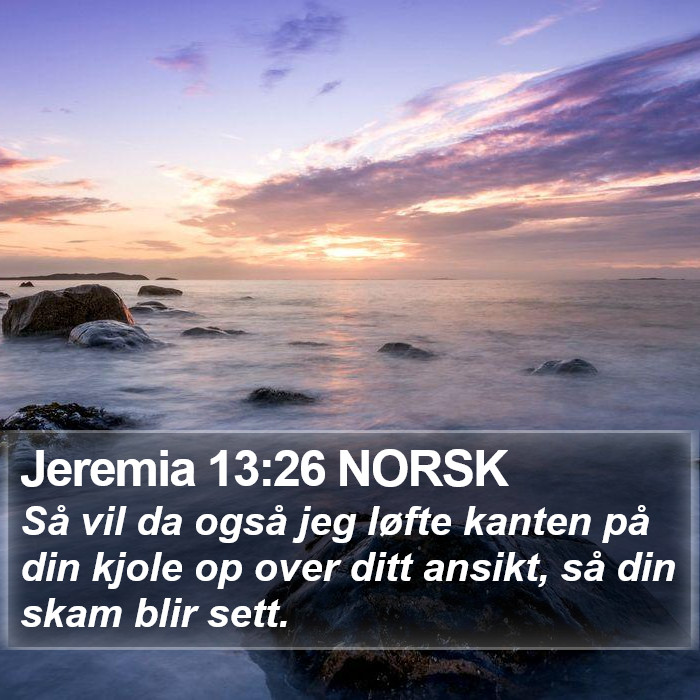 Jeremia 13:26 NORSK Bible Study