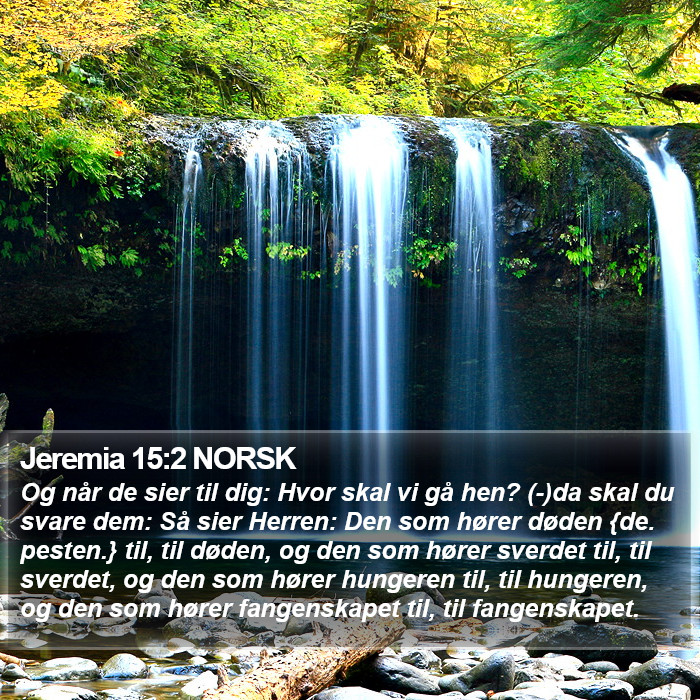 Jeremia 15:2 NORSK Bible Study