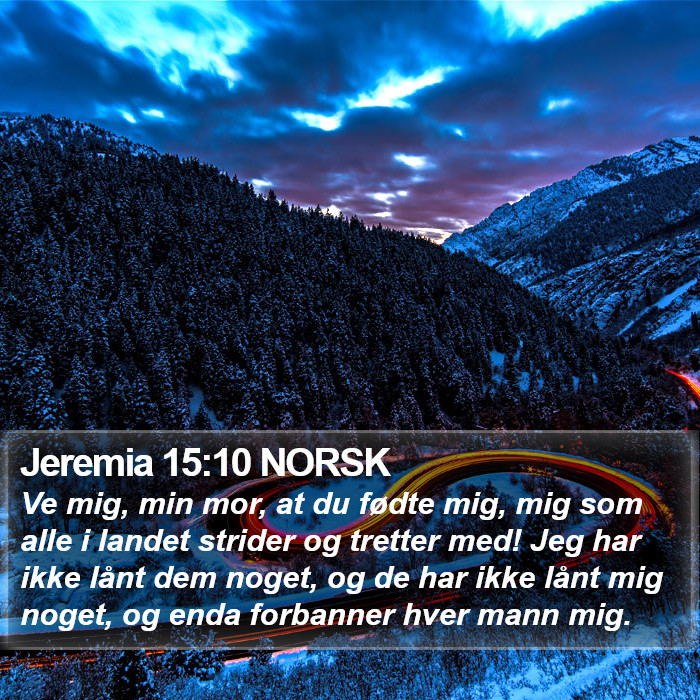 Jeremia 15:10 NORSK Bible Study