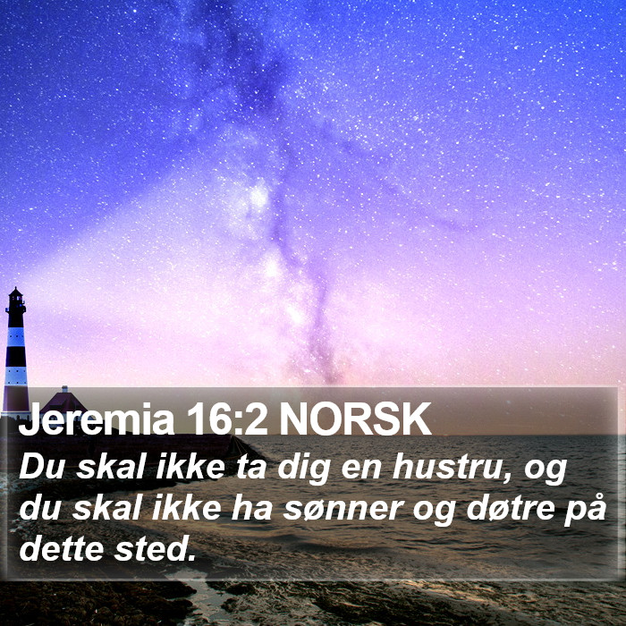 Jeremia 16:2 NORSK Bible Study