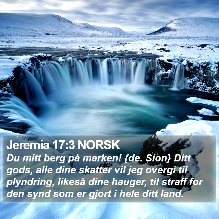 Jeremia 17:3 NORSK Bible Study
