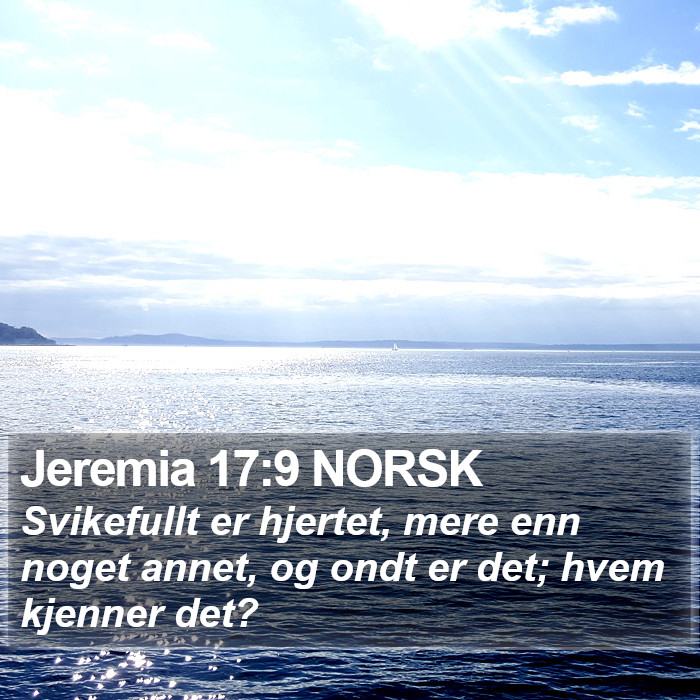 Jeremia 17:9 NORSK Bible Study