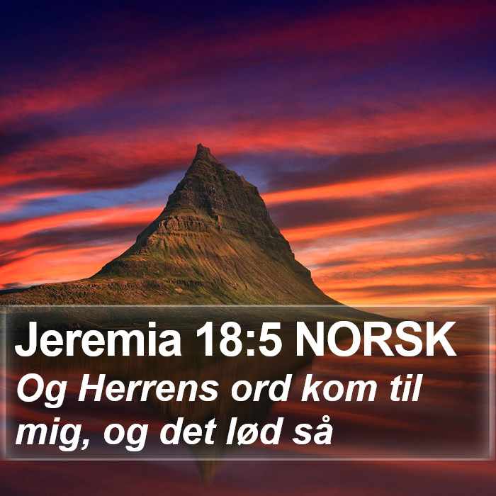 Jeremia 18:5 NORSK Bible Study