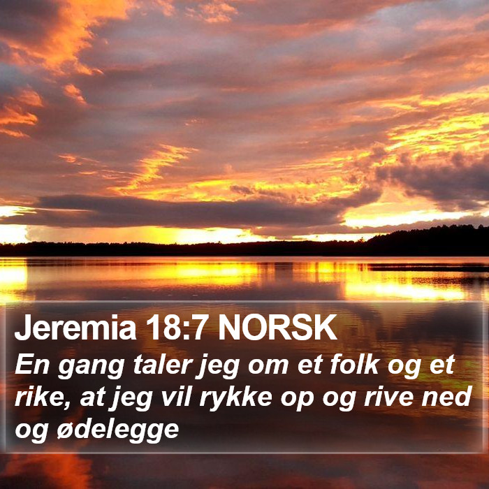 Jeremia 18:7 NORSK Bible Study