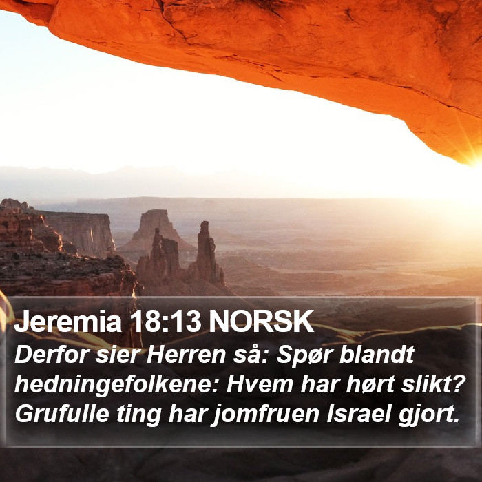 Jeremia 18:13 NORSK Bible Study