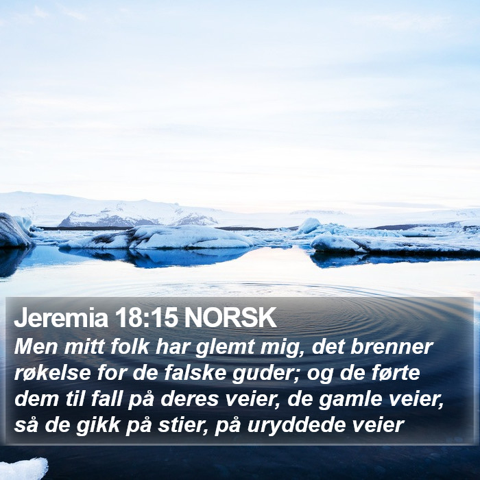 Jeremia 18:15 NORSK Bible Study