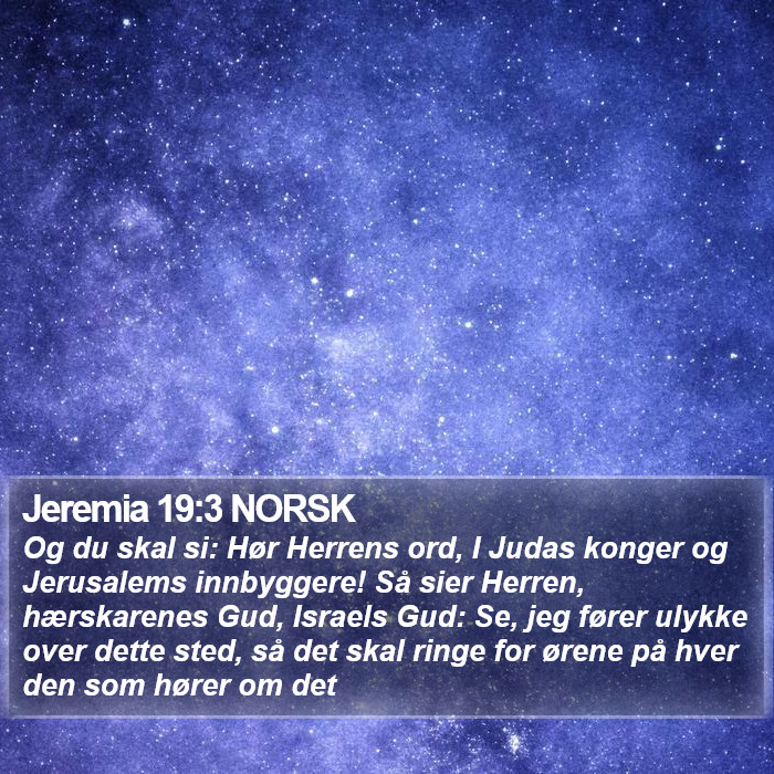 Jeremia 19:3 NORSK Bible Study