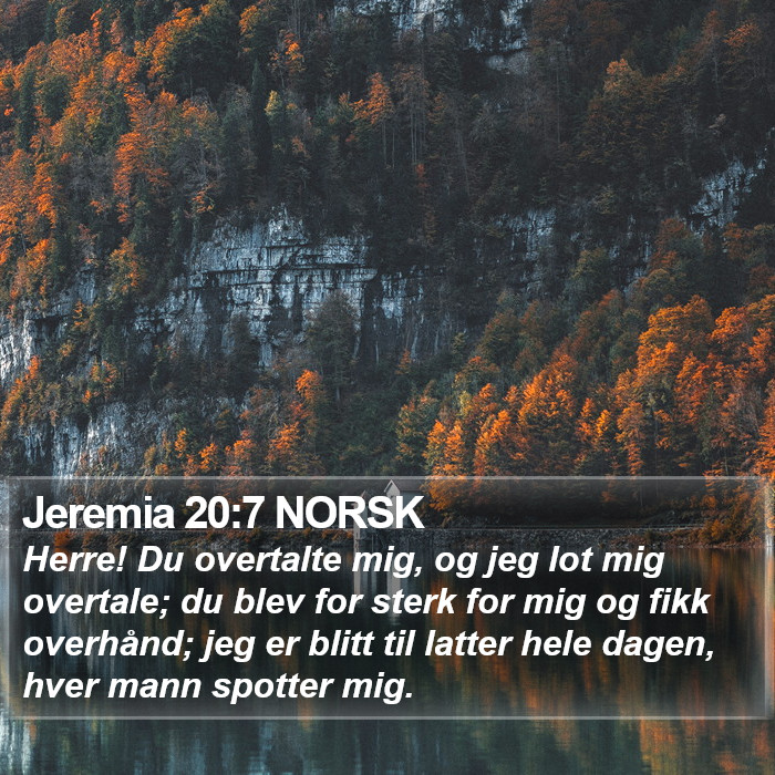 Jeremia 20:7 NORSK Bible Study