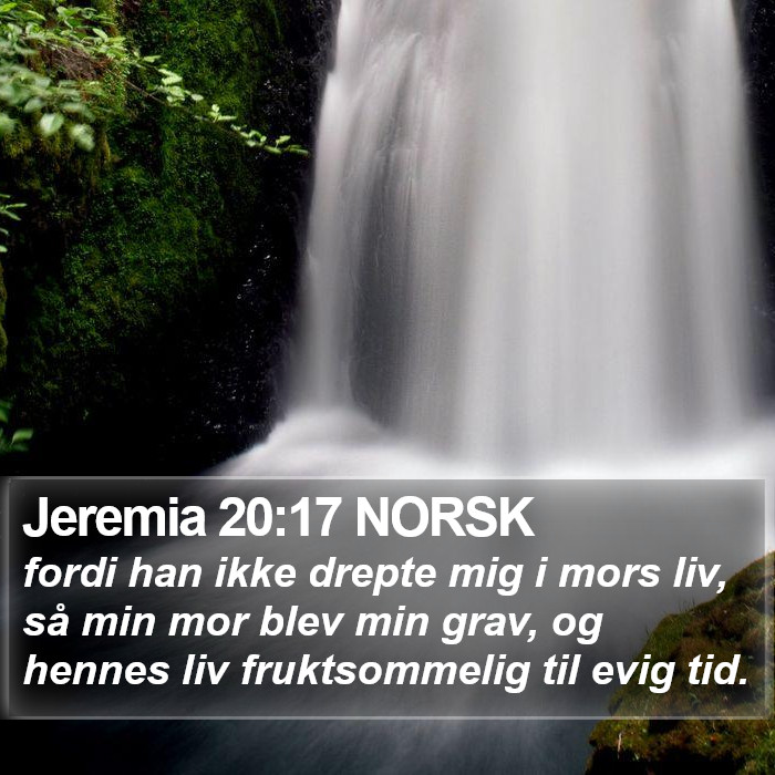 Jeremia 20:17 NORSK Bible Study