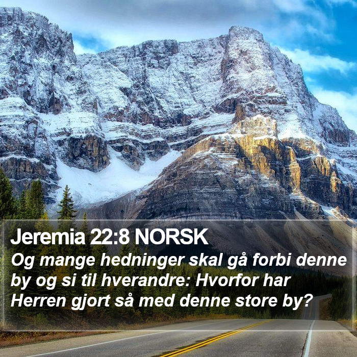 Jeremia 22:8 NORSK Bible Study