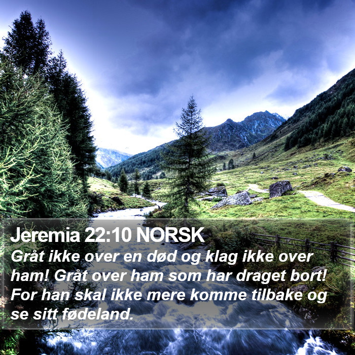 Jeremia 22:10 NORSK Bible Study