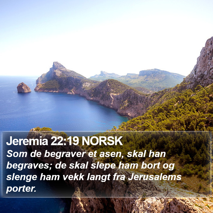 Jeremia 22:19 NORSK Bible Study