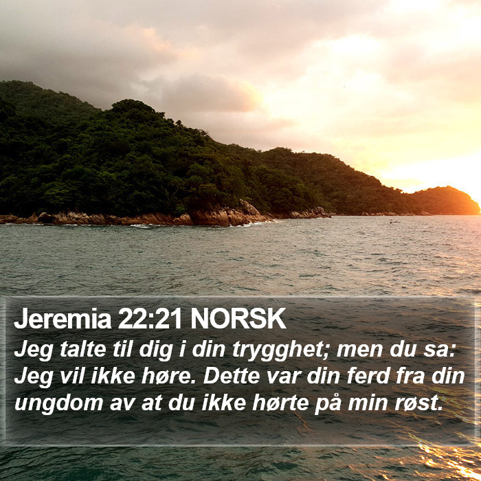 Jeremia 22:21 NORSK Bible Study