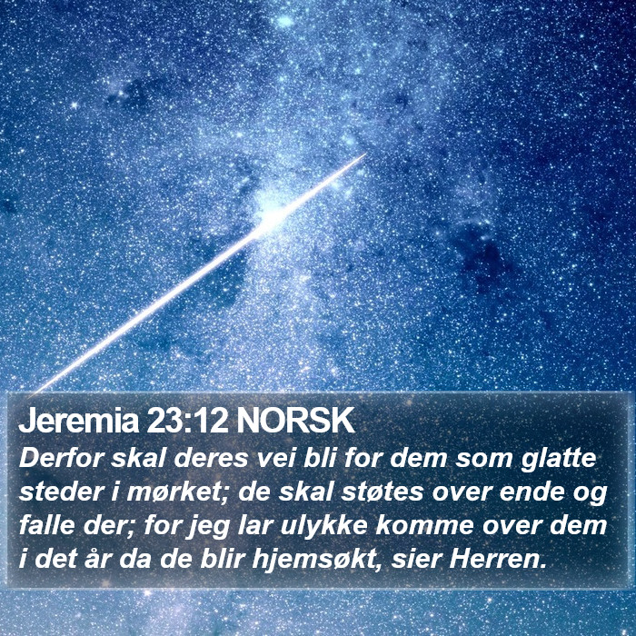 Jeremia 23:12 NORSK Bible Study