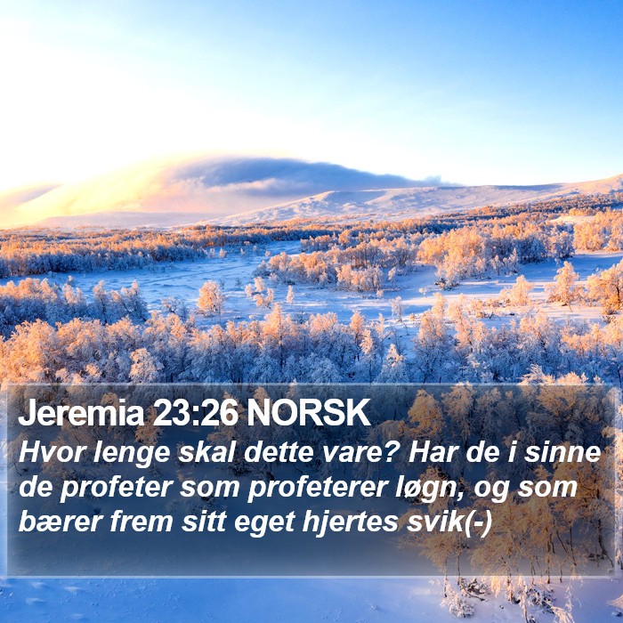 Jeremia 23:26 NORSK Bible Study