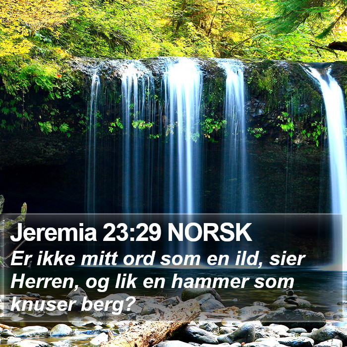 Jeremia 23:29 NORSK Bible Study